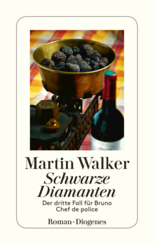 Martin Walker - Schwarze Diamanten