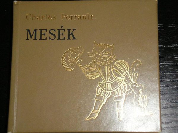 Charles Perrault - Mesék