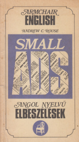 C. Andrew Rouse - Small ads - Angol nyelvű elbeszélések
