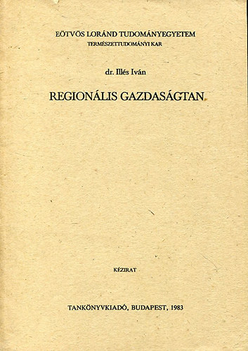 Ill�s Iv�n - Region�lis gazdas�gtan