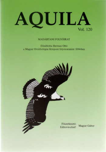 Magyar Gbor  (fszerk.) - Aquila - Madrtani folyirat 2013 (Vol. 120.)