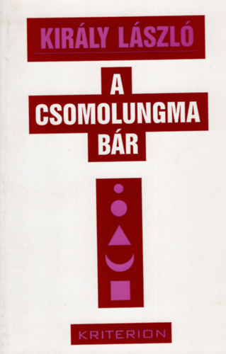 Király László - A Csomolungma bár