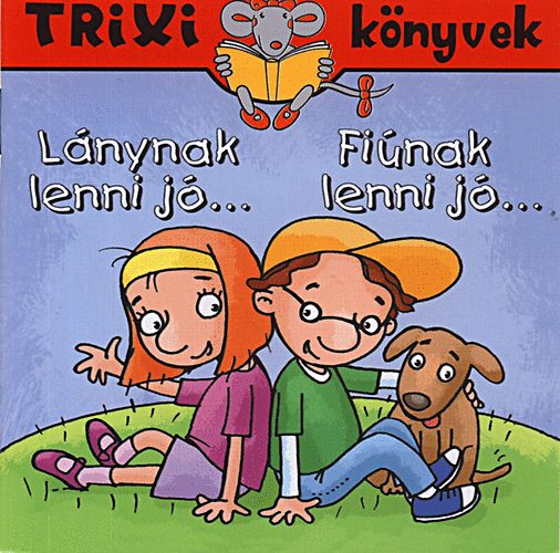 Miklya Zsolt Miklya Luzs�nyi M�nika - L�nynak lenni j�... - Fi�nak lenni j�...