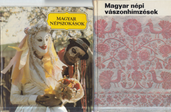 2 db. n�prajz (Magyar n�pszok�sok + Magyar n�pi v�szonh�mz�sek)