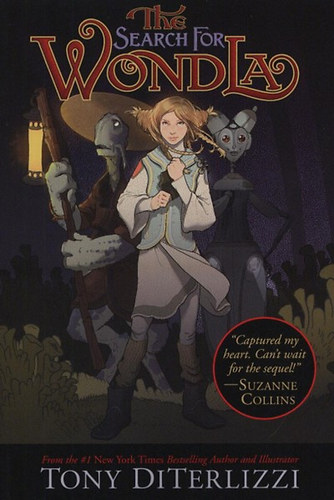 Tony DiTerlizzi - The Search for WondLa, Book 1.