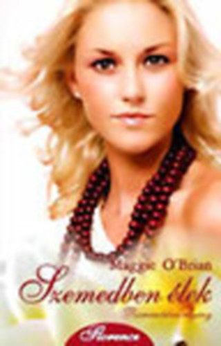 Maggie O'Brian - Szemedben �lek