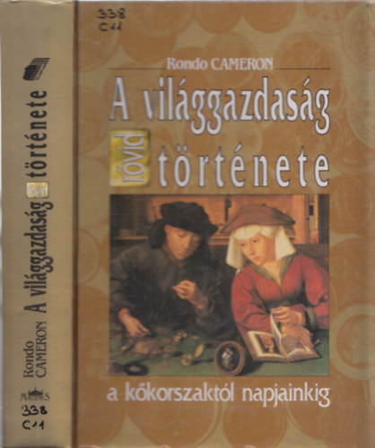 Rondo Cameron - A vil�ggazdas�g r�vid t�rt�nete