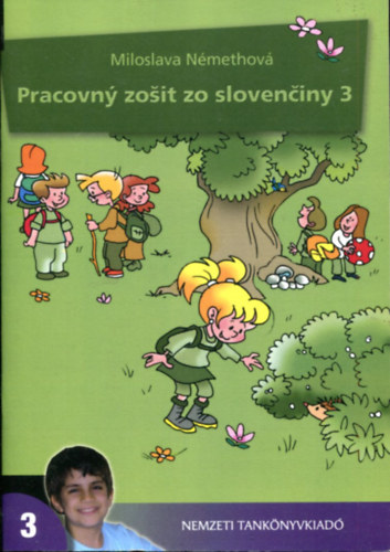 Pracovny zosit zo slovensk�ho  3  (Szlov�k nyelv� munkaf�zet 3. �vfolyamos tanul�k sz�m�ra)