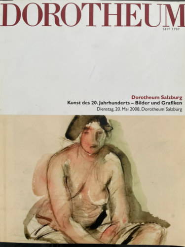 Dorotheum - Kunst des 20. Jahrhunderts - Bilder und Grafiken - Dienstag, 20. Mai 2008