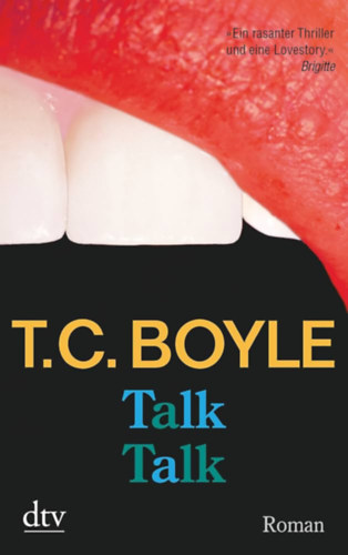 T. C. Boyle - Talk Talk (n�met nyelv� reg�ny)