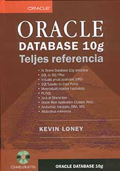 Kevin Loney - Oracle Database 10g - Teljes referencia