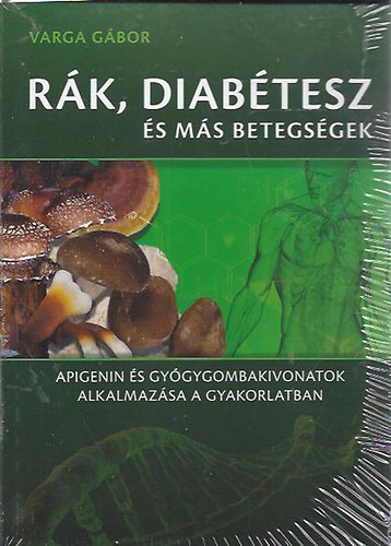 Varga G�bor - R�k, diab�tesz �s m�s betegs�gek