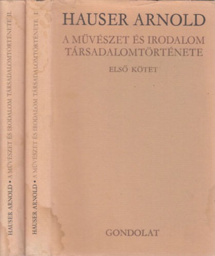 Hauser Arnold - A m�v�szet �s irodalom t�rsadalomt�rt�nete I-II.