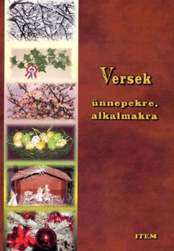 Maczák Edit (szerkesztő) - Versek ünnepekre, alkalmakra