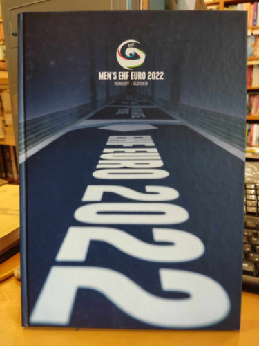 Kov�cs Barbara  (szerk.) - Men's EHF EURO 2022 - Hungary, Slovakia