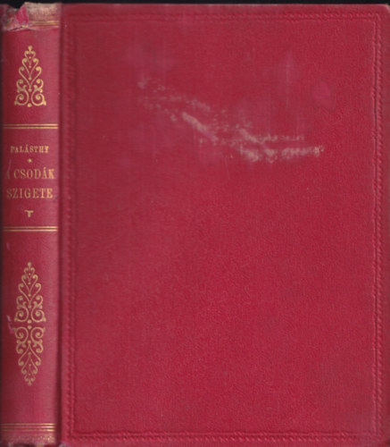 Palsthy Marcell - A csodk szigete
