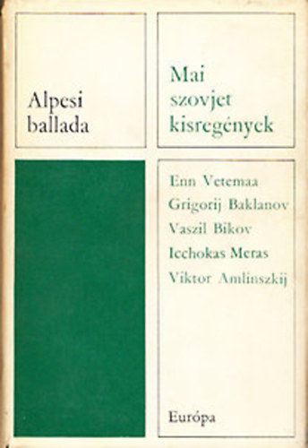Mai szovjet kisregények (Alpesi ballada)