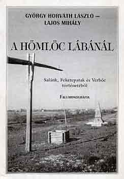 György Horváth L.-Lajos M. - A Hömlöc lábánál