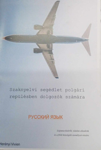 Szaknyelvi seg�dlet polg�ri rep�l�sben dolgoz�k sz�m�ra