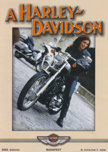 A Harley-Davidson  3002. mrcius, II. vf. 1. szm