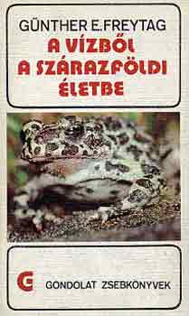 Gnther E. Freytag - A vzbl a szrazfldi letbe (gondolat zsebknyvek)