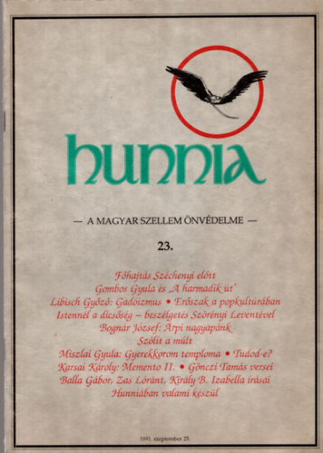Kunszabó Ferenc (főszerk.) - Hunnia - A magyar szellem önvédelme 23. szám