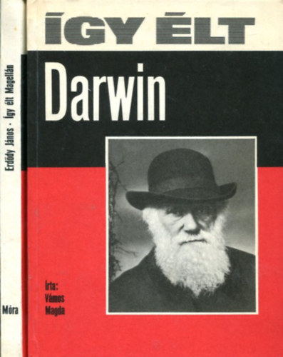 F. Kemény Márta (szerk.) - 2 db Így élt kötet (Darwin és Magellán)