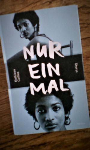 Kathleen Collins - Nur einmal