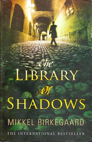 Mikkel Birkegaard - The Library of Shadows