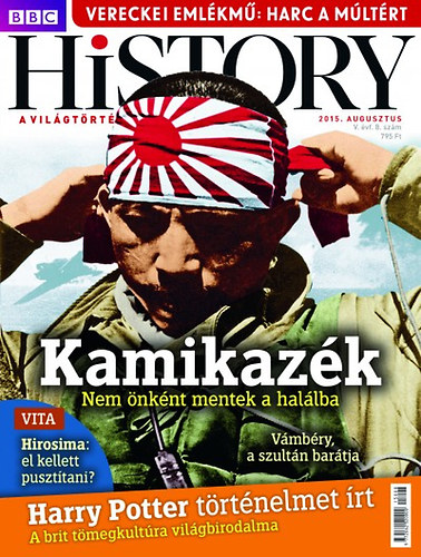 BBC History V. vfolyam 8. szm - 2015. Augusztus