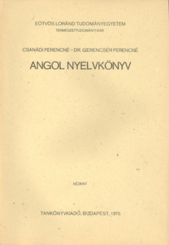 Csandi Ferencn- Dr. Gelencsr Ferencn - Angol nyelvknyv