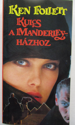 Fordt Szjgyrt Lszl Ken Follett - Kulcs a Manderley-hzhoz   1-kiads