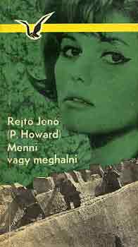 Rejt Jen - Menni vagy meghalni