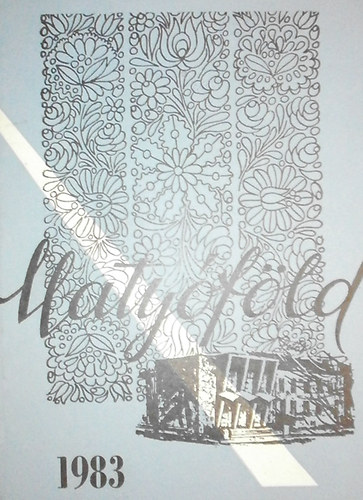 Kruzsely K�roly  (szerk.) - Maty�f�ld 1983