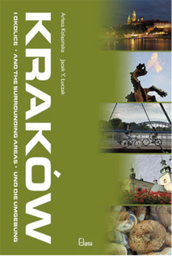 Łuczak Jacek Kolasińska Arleta - Kraków i okolice