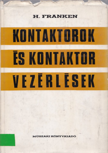 H. Franken - Kontaktorok �s kontaktorvez�rl�sek