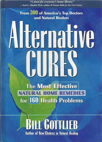 Bill Gottlieb - Alternative Cures