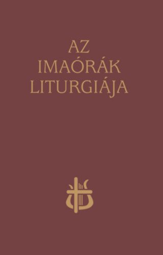 Budapest - Az imaórák liturgiája I.
