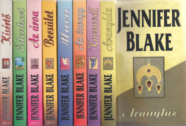 Jennifer Blake - 8 db Jennifer Blake reg�ny: Aranyl�z + Karnev�l + Az �zvegy + Mara + Becs�let + Az �rva + �denkert + K�s�rt�
