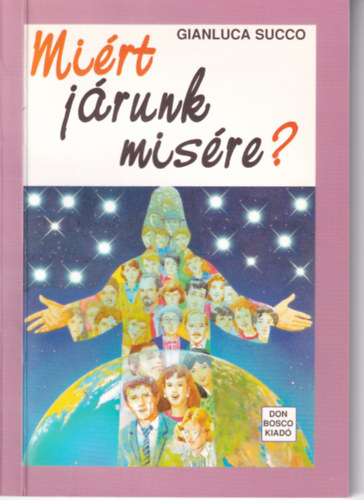 Gianluca Succo - Mi�rt j�runk mis�re?