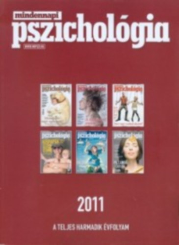 Dr. Ppay Herbert Zsuzsa  (fszerk.) - Mindennapi pszicholgia - A teljes harmadik vfolyam - 2011