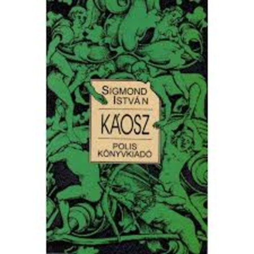 Sigmond István - Káosz