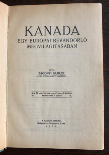 Zgonyi Smuel - Kanada - Egy eurpai bevndorl megvilgtsban (1926)