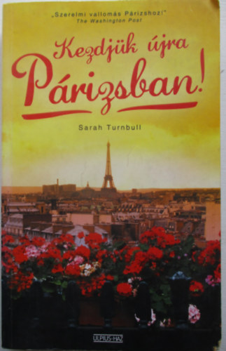 Sarah Turnbull - Kezdj�k �jra P�rizsban!