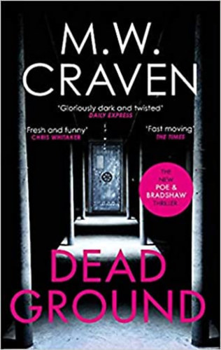 M.  V. Craven (Mike) - Dead Ground (Washington Poe #4)