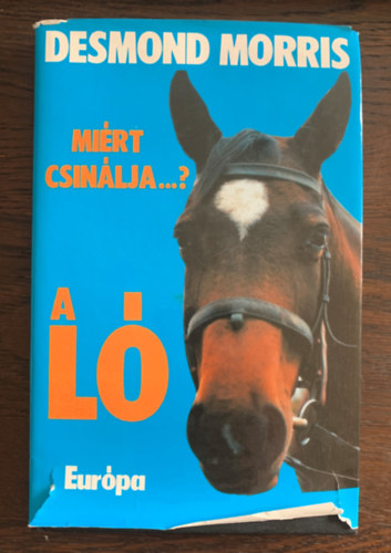 Desmond Morris - Mirt csinlja...? A l