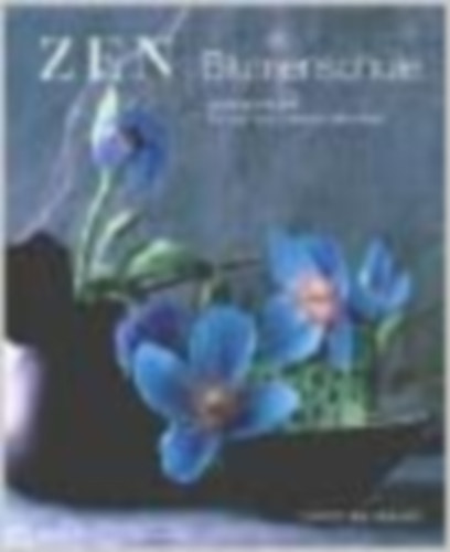 Harumi Nishi - Zen Blumenschule