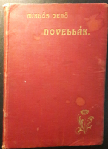 Miklós Jenő - Novellák (Kner-kiadvány)