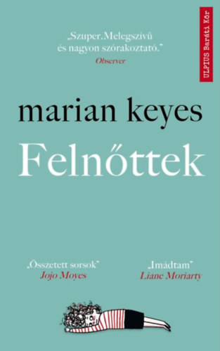 Marian Keyes - Feln�ttek
