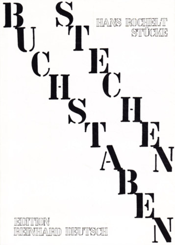Hans Rochelt - Buchstabenstechen